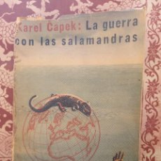 Libros de segunda mano: KAREL CAPEK - LA GUERRA CON LAS SALAMANDRAS / ZIG - ZAG 1944 / TRADUCCIÓN Y PORTADA MAURICIO AMSTER. Lote 360688590