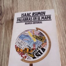 Libros de segunda mano: PALABRAS EN EL MAPA DE ISAAC ASIMOV. Lote 362942550