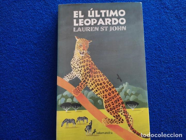 Libros de segunda mano: El &Uacute;ltimo Leopardo Laurent St. John Ed. Salamandra 2009