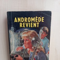 Libros de segunda mano: ANDROMEDE REVIENT. FRED HOYLE ET JOHN ELLIOT. EDITIONS FLEUVE NOIR, ANTICIPATION 282, 1966. FRANCÉS. Lote 363539850