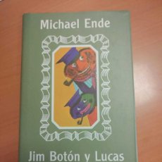 Libros de segunda mano: JIM BOTÓN Y LUCAS EL MAQUINISTA, MICHAEL ENDE, CÍRCULO DE LECTORES.. Lote 364387171