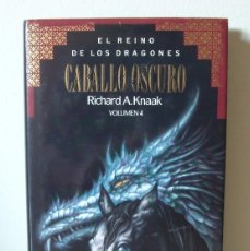 Libros de segunda mano: CABALLO OSCURO. RICHARD A. KNAAK. EL REINO DE LOS DRAGONES. EDIT. TIMUN MAS. Lote 365989431