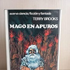 Libros de segunda mano: MAGO EN APUROS, EL REINO MÁGICO DE LANDOVER LIBRO III, TERRY BROOKS, ACERVO, 1.990. Lote 365989991