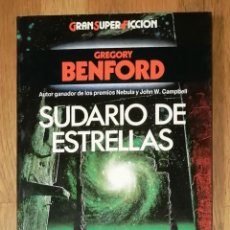 Libros de segunda mano: BENFORD, GREGORY. SUDARIO DE ESTRELLAS (GRAN SÚPER FICCIÓN). - MARTÍNEZ ROCA, 1990. Lote 366298396