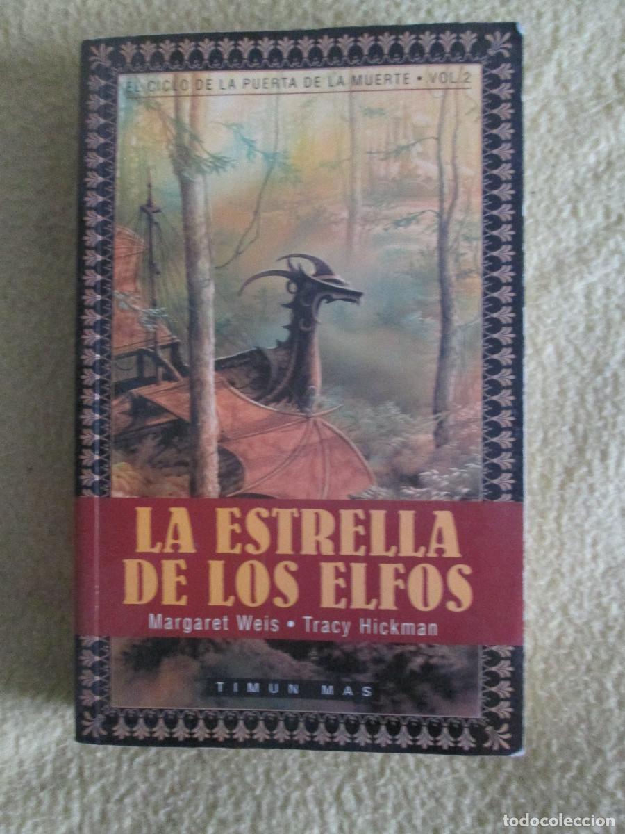 Second hand books: ESTRELLA DE LOS ELFOS - LA. EL CICLO DE LA PUERTA DE LA MUERTE, VOLUMEN 2