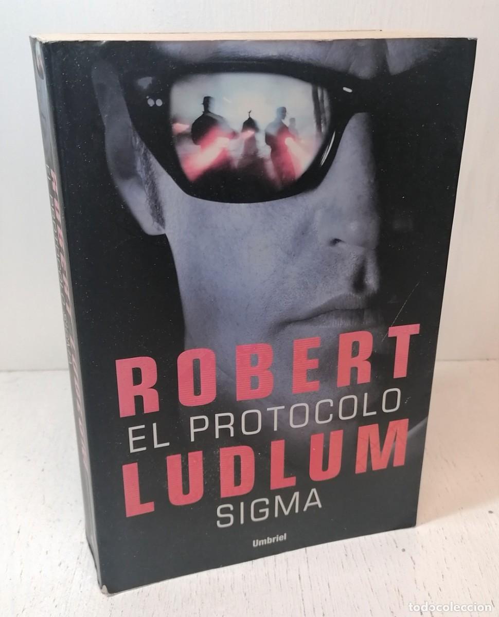 Libros de segunda mano: Libro: &rdquo;El protocolo sigma&rdquo; de Robert Ludlum edit. Umbriel - Foto 1