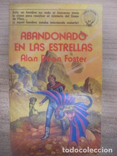 Libri di seconda mano: Ciencia Ficcion 17.Abandonado en las Estrellas.Alan Dean Foster.EDAF