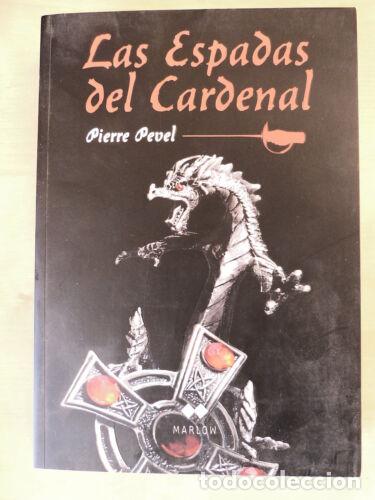 Gebrauchte B&uuml;cher: Las Espadas del Cardenal.Pierre Pevel.Marlow