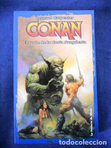 Gebrauchte B&uuml;cher: Conan.El Azote de la Costa Sangrienta.Leonard Carpenter.La Factoria