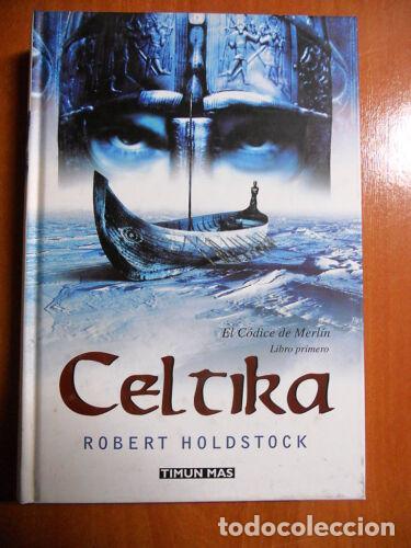 Libros de segunda mano: El C&oacute;dice de Merlin Vol.1 Robert Holdstock.Timun Mas