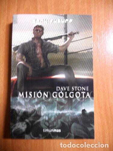 Libri di seconda mano: Dark Future.Misi&oacute;n G&oacute;lgota.Dave Stone.Timun Mas