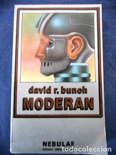 Libros de segunda mano: Moderan.David R.Bunch.Edhasa - Foto 1