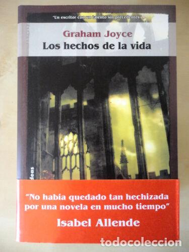 Gebrauchte B&uuml;cher: Los Hechos de la Vida.Graham Joyce.La Factoria