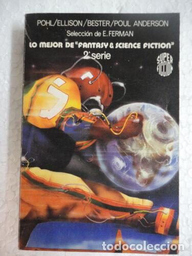 Libros de segunda mano: Super Ficcion 57.Lo Mejor de Fantasy & Science Fiction 2&ordm;.Martinez Roca