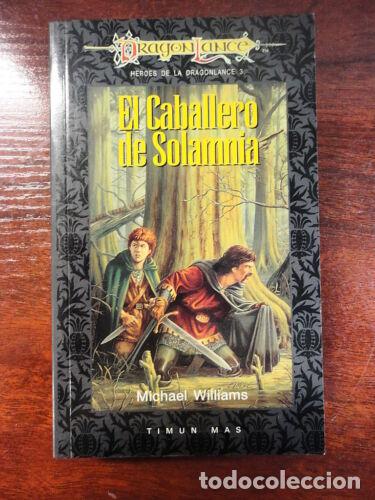 Libros de segunda mano: Heroes de la Dragonlance Vol.3 Timun Mas
