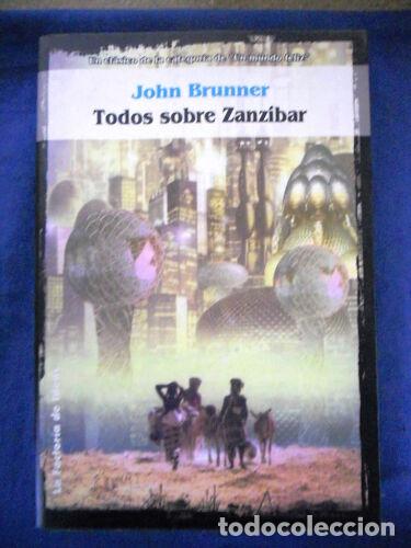 Second hand books: Todos Sobre Zanziber.John Brunner.La Factoria