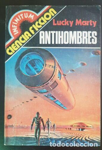 Libri di seconda mano: Infinitum.Ciencia Ficcion.15 Lucky Marty.Producciones Editoriales