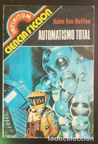 Libri di seconda mano: Infinitum.Ciencia Ficcion.14 Holm Van Roffen.Producciones Editoriales