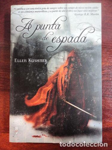 Gebrauchte B&uuml;cher: A Punta de Espada.Ellen Kushner.Bibliopolis