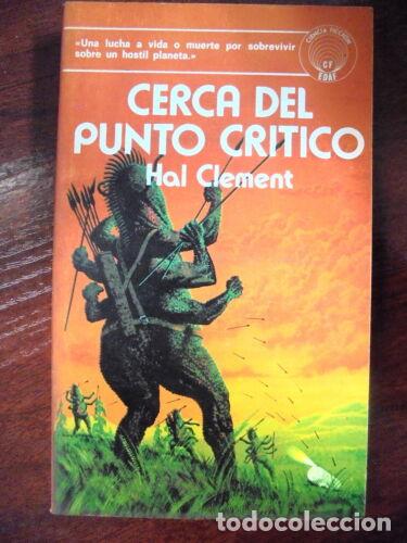Gebrauchte B&uuml;cher: Ciencia Ficcion 8.Cerca del Punto Critico.Hal Clement.EDAF