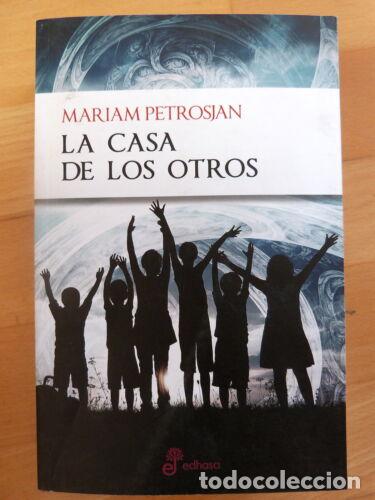 Libros de segunda mano: La Casa de los Otros.Mariam Petrosjan.Edhasa