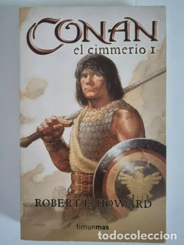 Libri di seconda mano: Conan el Cimmerio Libro 1.Robert E.Howard.Timun Mas.1&ordf; edicion
