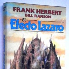 Libros de segunda mano: EL EFECTO LÁZARO / FRANK HERBERT Y BILL RANSOM / ED. ULTRAMAR EN BARCELONA 1993 PRIMERA EDICIÓN. Lote 374943194