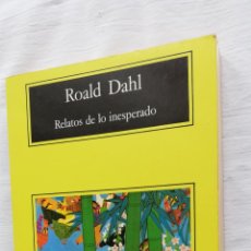 Libros de segunda mano: RELATOS DE LO INESPERADO ROAL DAHL. Lote 377304879