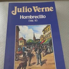 Libros de segunda mano: EL HOMBRECILLO II JULIO VERNE ORBIS