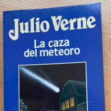 Libros de segunda mano: A LA CAZA DEL METEORO, JULIO VERNE ORBIS. Lote 378094204