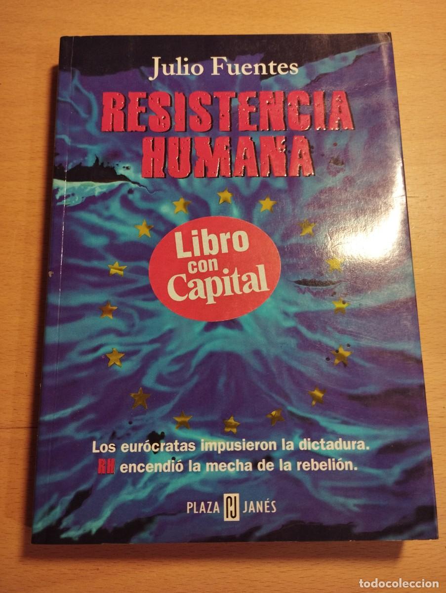 resistencia humana (julio fuentes) - Compra venta en todocoleccion