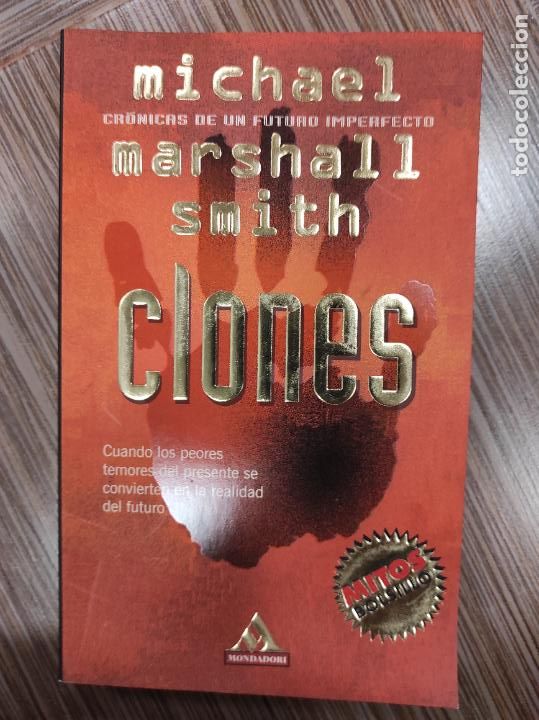 Libros de segunda mano: Clones.- Smith, Michael Marshall - Foto 1