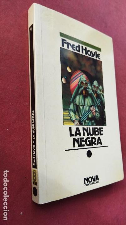 Libros de segunda mano: FRED HOYLE - LA NUBE NEGRA - NOVA CIENCIA FICCI&Oacute;N N&ordm; 9 - 1988 1&ordf; EDICI&Oacute;N