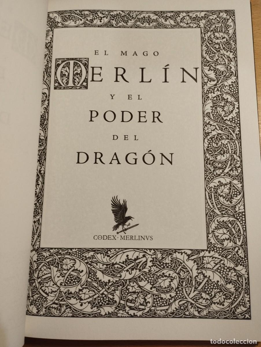Libros de segunda mano: EL MAGO MERL&Iacute;N Y EL PODER DEL DRAG&Oacute;N (CODEX MERLINVS) - Foto 2