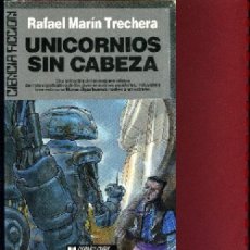 Libros de segunda mano: MARIN TRECHERA, ,,UNICORNIOS SIN CABEZA ,ULTRAMAR Nº B 12 ...