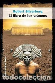 Libros de segunda mano: ROBERT SILVERBERG: EL LIBRO DE LOS CR&Aacute;NEOS - Foto 1