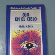 Libros de segunda mano: OJO EN EL CIELO - PHILIP K. DICK