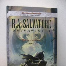 Libros de segunda mano: R.A.SALVATORE. NEVERWINTER. LIBRO II. EDITORIAL TIMUNMAS 2012. DUNGEONS DRAGONS. REINOS OLVIDADOS