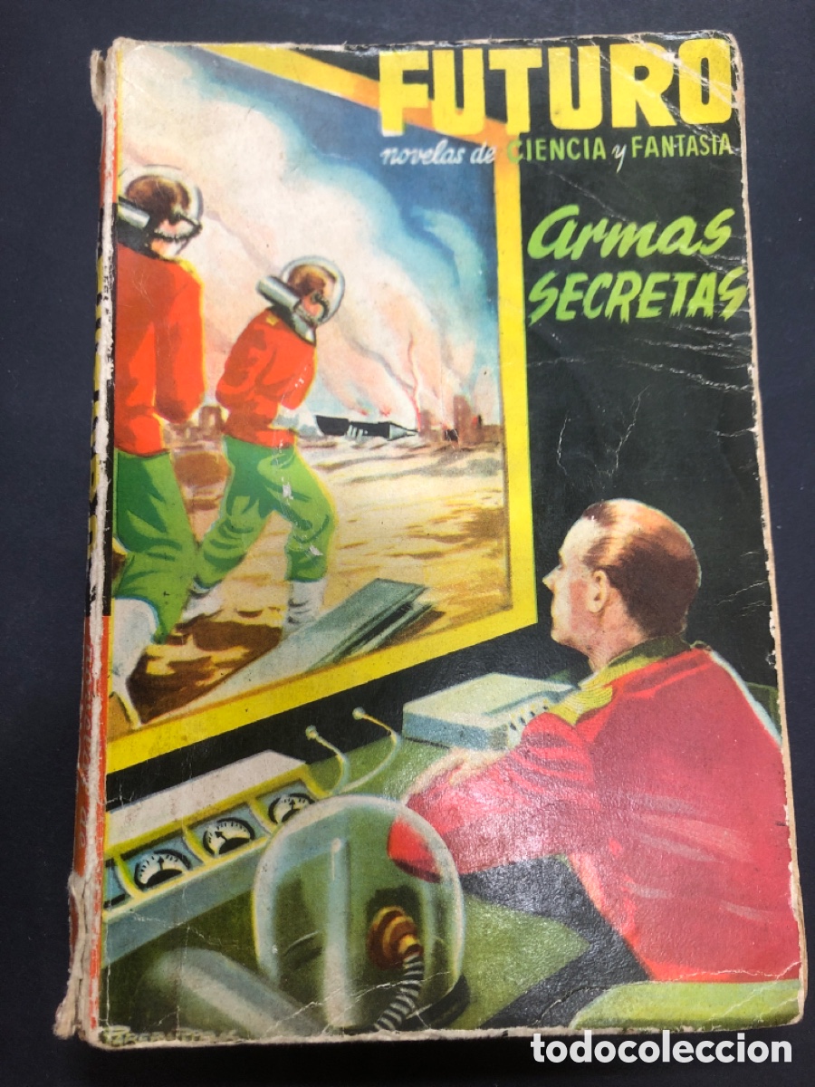 Gebrauchte B&uuml;cher: NOVELA FUTURO DE CIENCIA Y FANTASIA N&ordm; 18 ARMAS SECRETAS