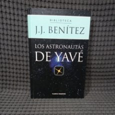 Libros de segunda mano: LOS ASTRONAUTAS DE YAVÉ (J J BENÍTEZ). Lote 393623129