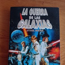 Libros de segunda mano: LA GUERRA DE LAS GALAXIAS STAR WARS GEORGE LUCAS