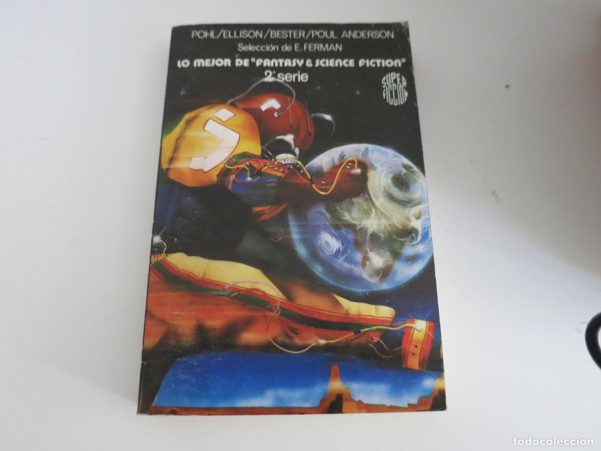 Libros de segunda mano: CIENCIA FICCION MARTINEZ ROCA SUPER FICCION LO MEJOR DE FANTASY AND SCIENCE FICTION POHL