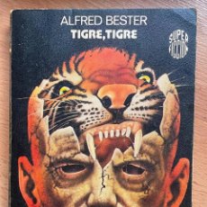 Libros de segunda mano: TIGRE, TIGRE, ALFRED BESTER. Lote 401017694