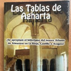 Libros de segunda mano: LAS TABLAS DE AGHARTA, JORGE LARENA CASTEJON. Lote 401660729