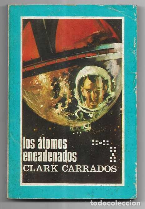 Libros de segunda mano: &Aacute;tomos Encadenados, Los . Col. Ciencia Ficcion n&ordm; 1 Azul Toray 1966