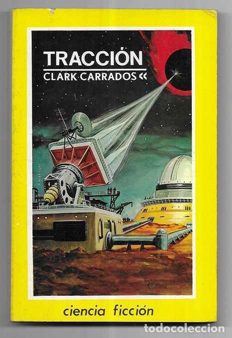 Libros de segunda mano: Tracci&oacute;n. Col. Ciencia Ficcion n&ordm; 17 Amarilla Toray 1966