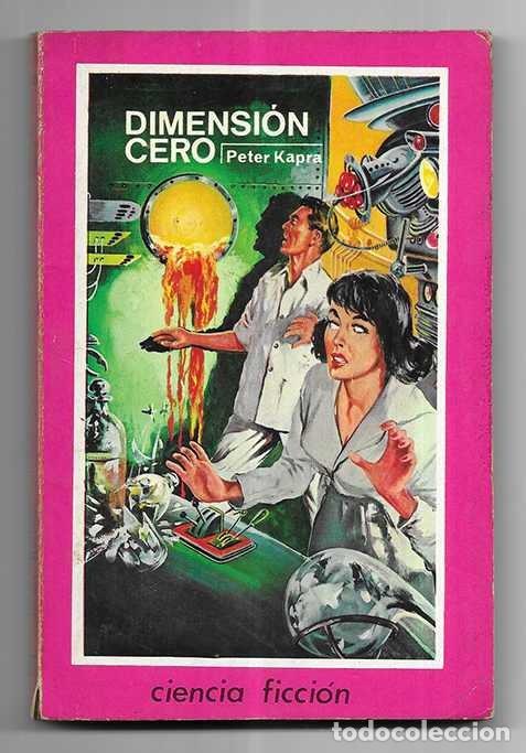 Libros de segunda mano: Dimenci&oacute;n Cero. Col. Ciencia Ficcion n&ordm; 18 Rosa Toray 1967