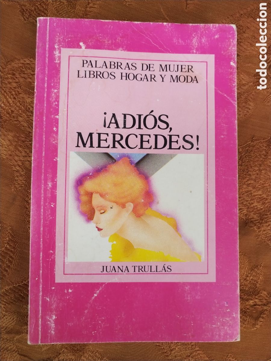 Gebrauchte B&uuml;cher: ADIOS MERCEDES,a&ntilde;o 1984