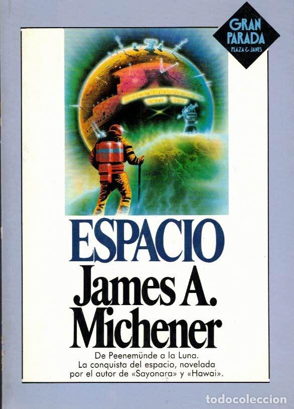 Libros de segunda mano: James A. Michener. Espacio - Foto 1