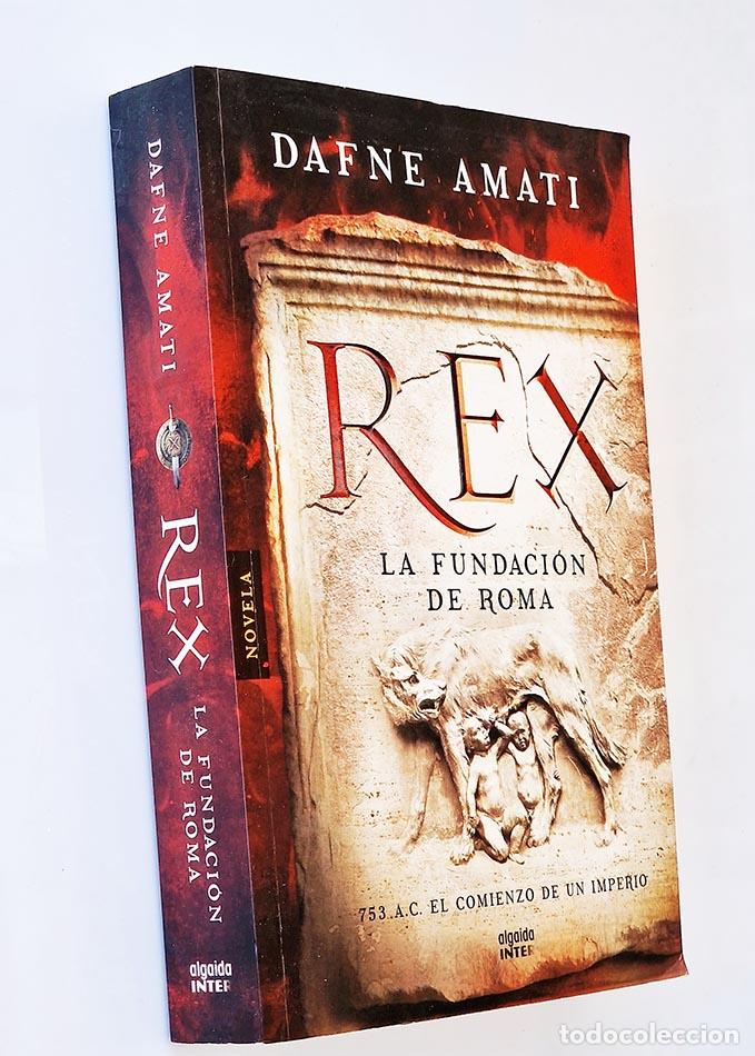 Libri di seconda mano: REX LA FUNDACI&Oacute;N DE ROMA - AMATI. Dafne